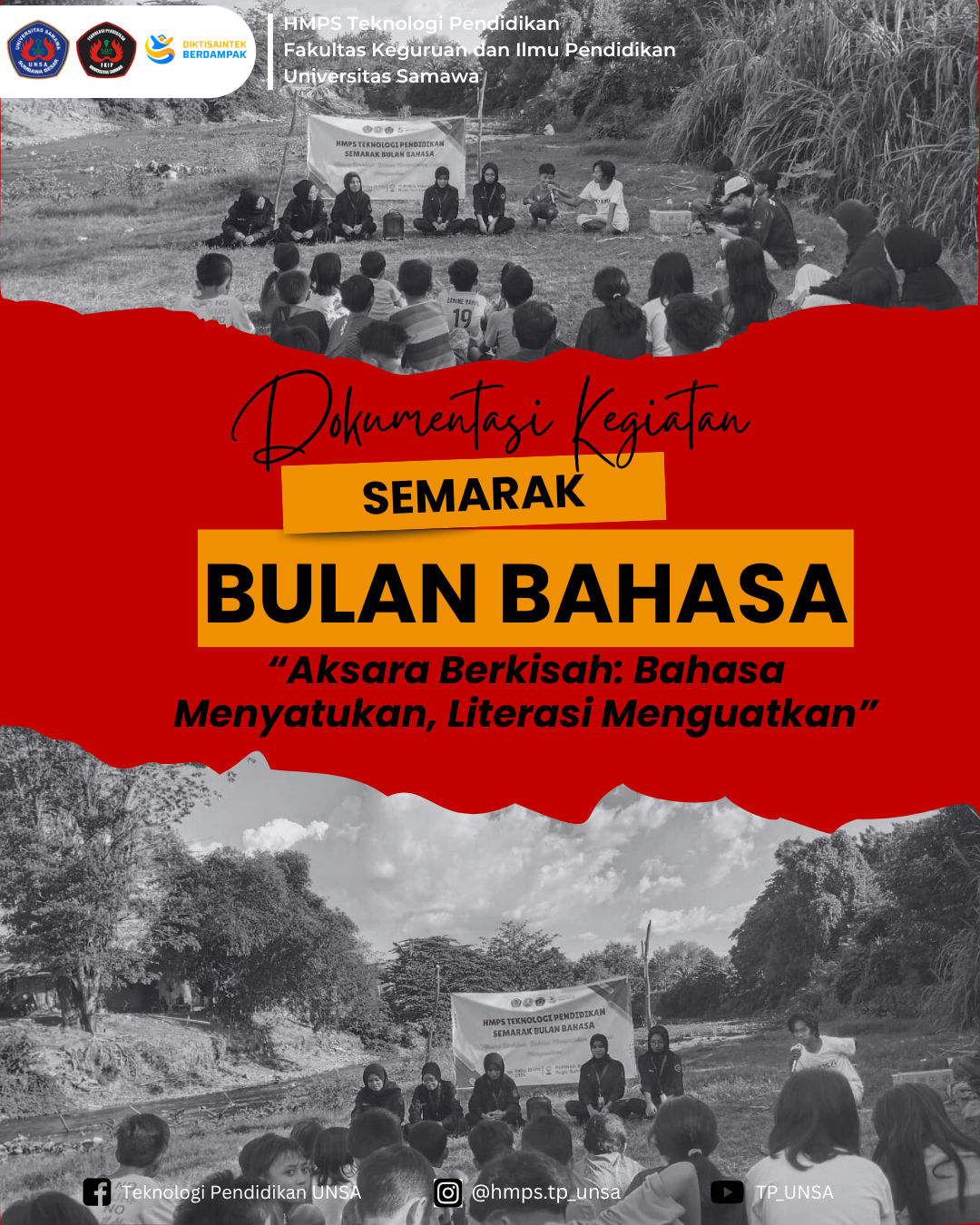 SEMARAK BULAN BAHASA, HMPS TEKNOLOGI PENDIDIKAN GELAR PENGABDIAN DI PUPINKA DENGAN TEMA “AKSARA BERKISAH: BAHASA MENYATUKAN, LITERASI MENGUATKAN